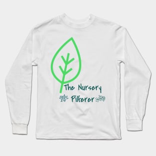 The Garden Nursery Pilferer Long Sleeve T-Shirt